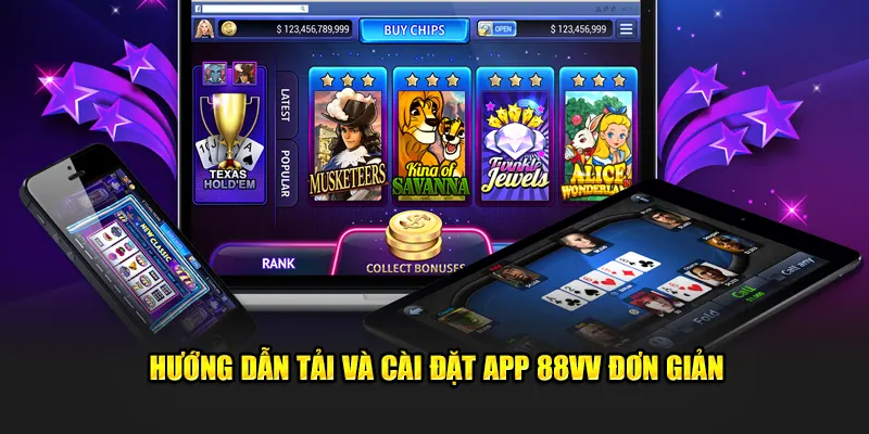 Hướng dẫn thành viên cách tải và cài đặt app 88Vv đơn giản