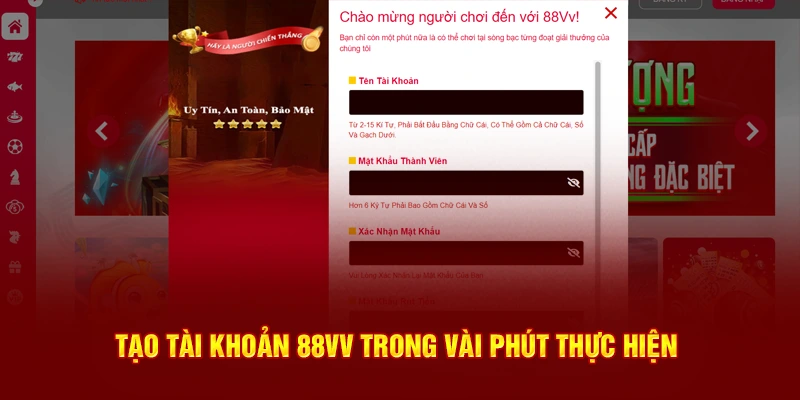 Tạo tài khoản 88Vv trong vài phút thực hiện